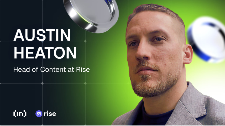 Rise’dan Austin Heaton, Storytelling, Doğallık ve Web3’te İçeriğin Geleceğini Anlatıyor