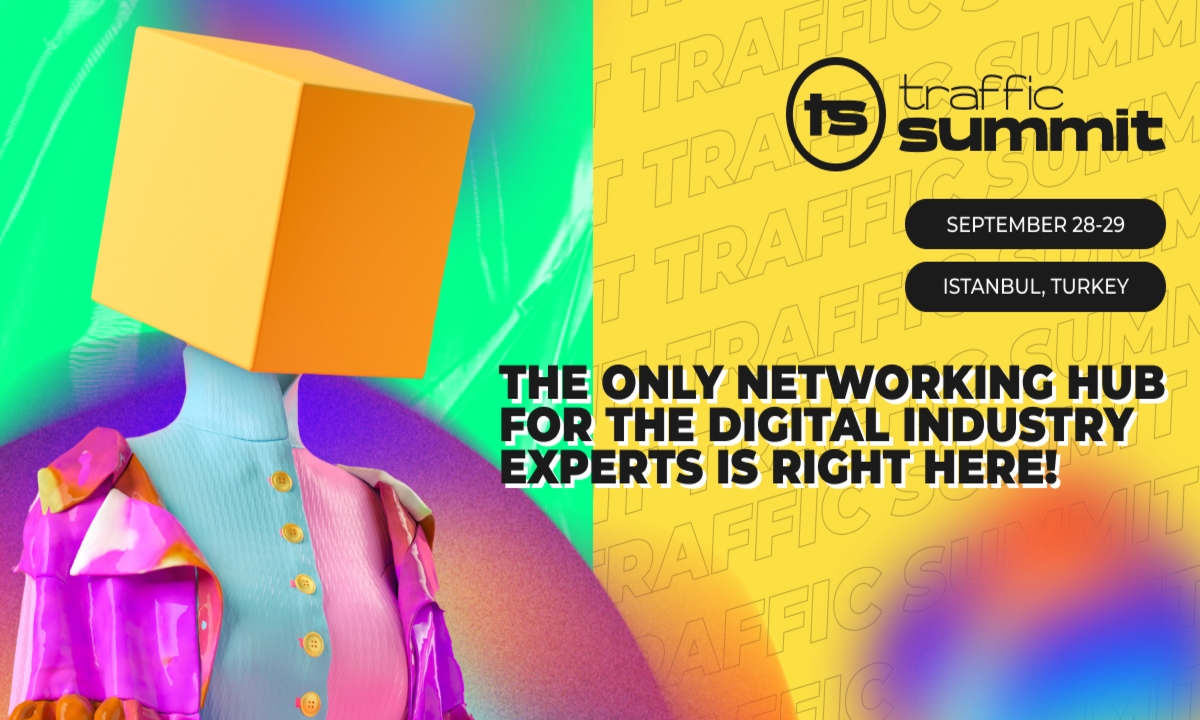 Traffic Summit – Be One Step Ahead of the Digital Marketing Industry