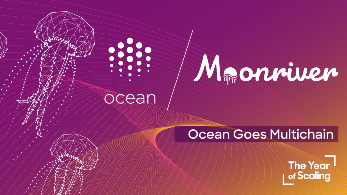 Ocean Protocol Now on Moonriver