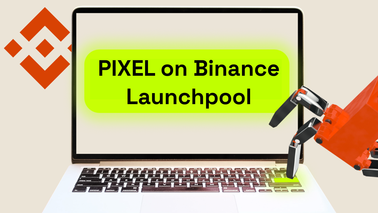 Introducing Pixels (Pixel) on Binance Launchpool!