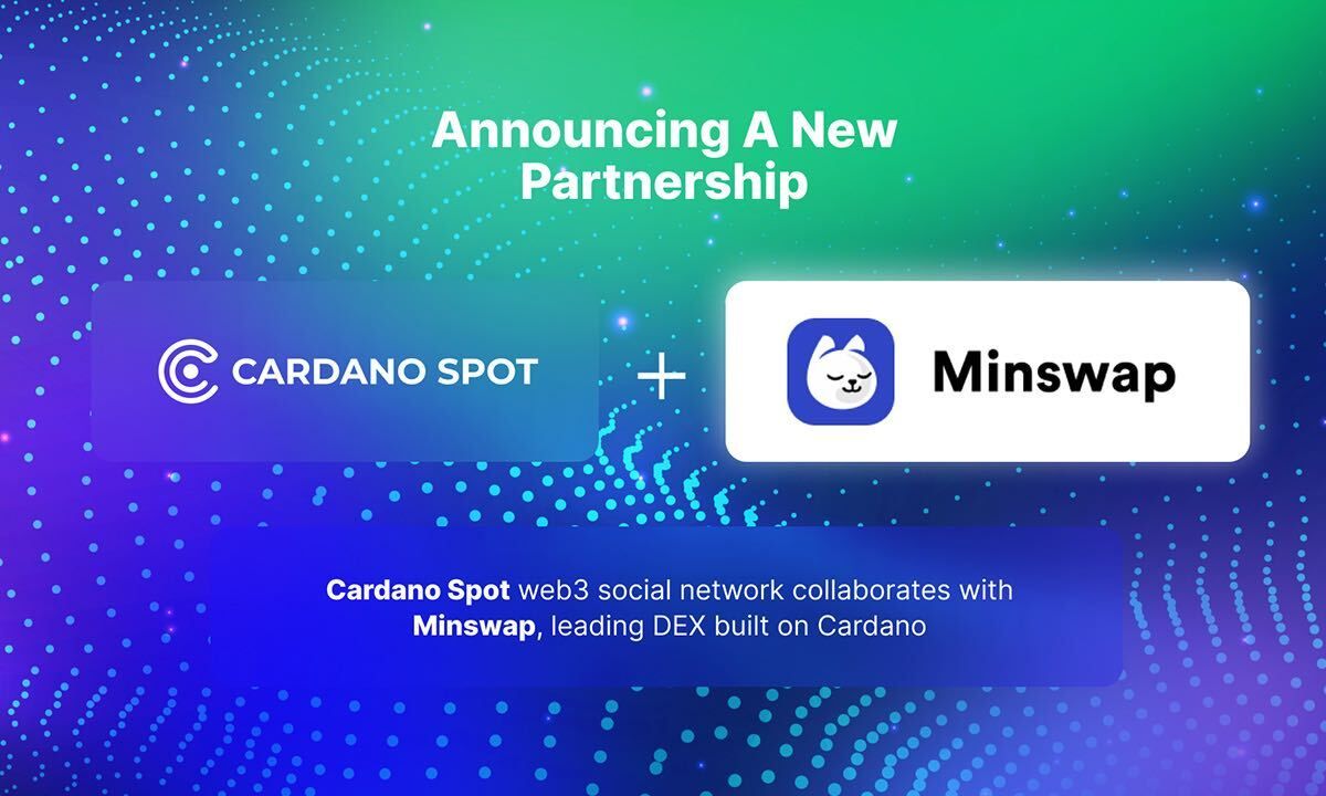 Cardano Spot Partners With Minswap Labs