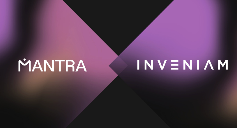 Inveniam and MANTRA Partner to Develop Real-World Asset Ecosystem in UAE and US