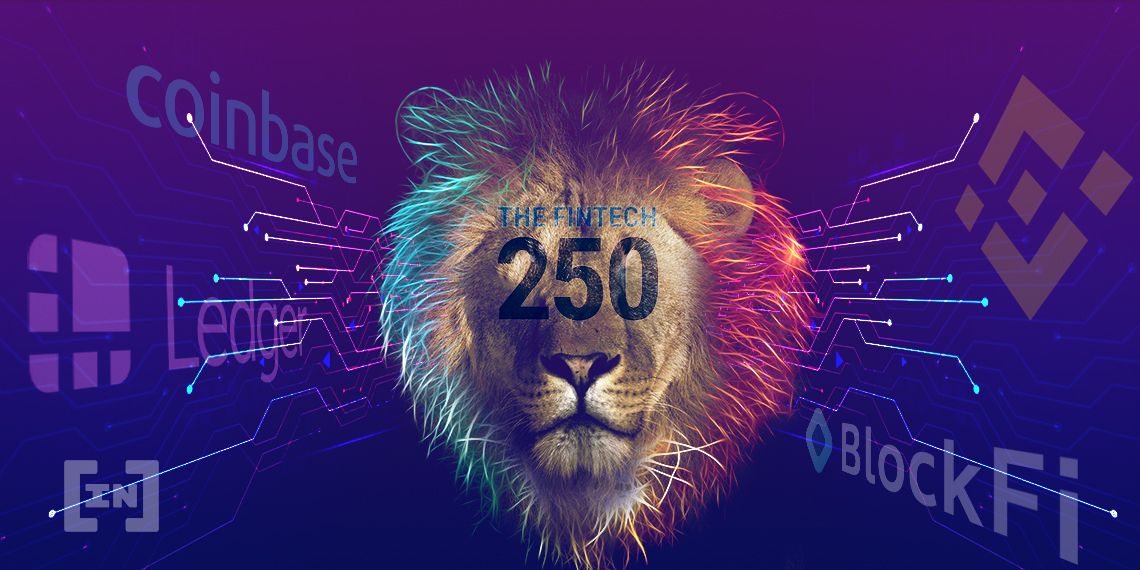 Multiple Cryptocurrency Firms Prominently Featured in Annual ‘Fintech 250’ List