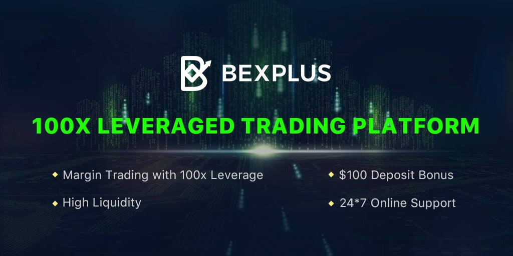 Bexplus Offers 100x Leverage Crypto Trading & 100% Deposit Bonus