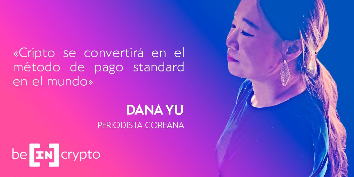 Dana Yu BeInCrypto