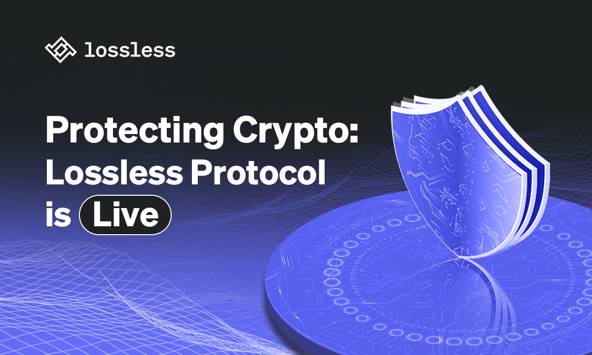 Crypto Hack Prevention: Lossless Launches Core Protocol