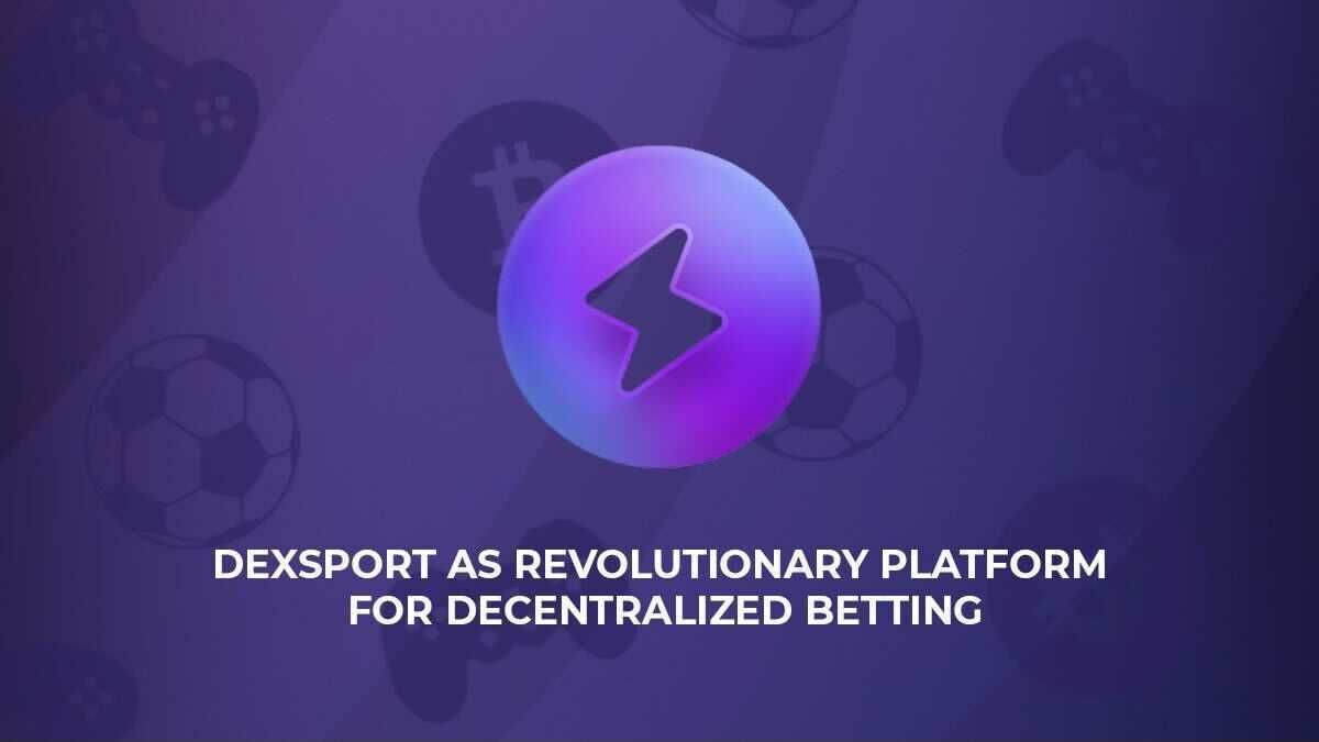 Dexsport — Revolutionizing Decentralized Betting
