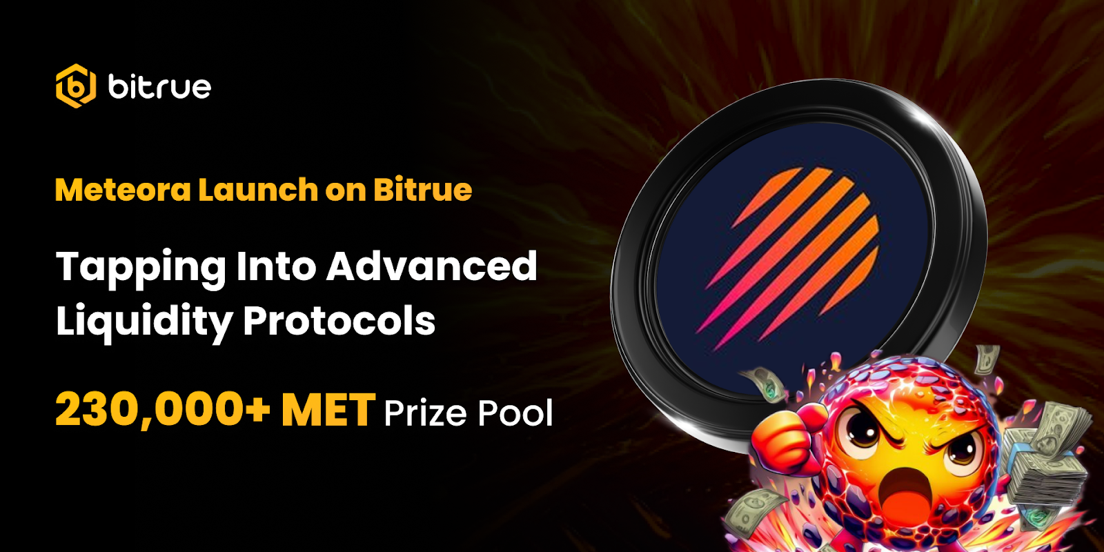 Bitrue respalda el protocolo avanzado de liquidez Meteora con Launchpool y soporte de trading