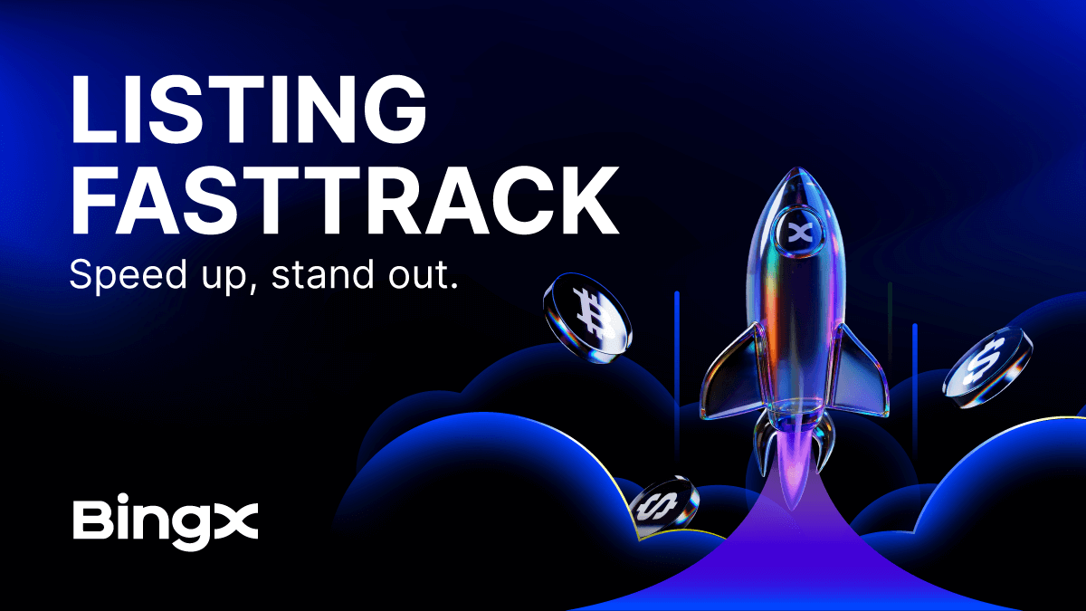 BingX запускає Listing FastTrack – швидку та прозору програму лістингу токенів