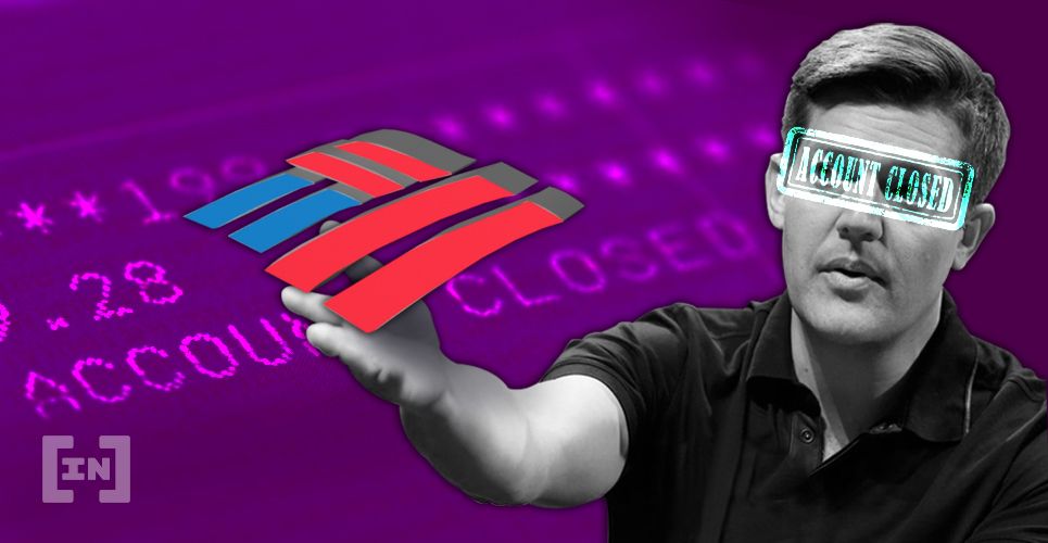 Bank of America Closing Ex-PayPal CFO’s Account Is Another Reason to Consider Cryptocurrencies