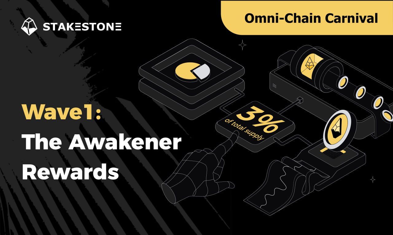 StakeStone Ushers In A New Era Of DeFi With Its Community-Centric Omnichain Airdrop Carnival 