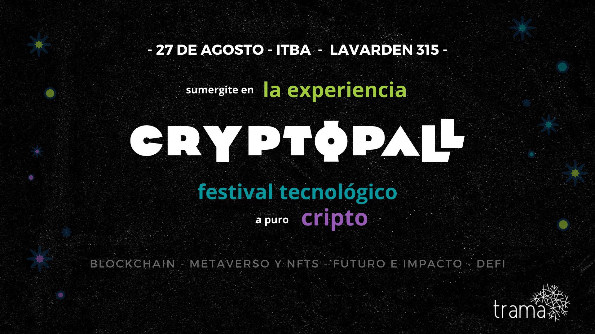 Cryptopall “El criptofestival tecnológico argentino con tickets NFT y escenario en el metaverso”