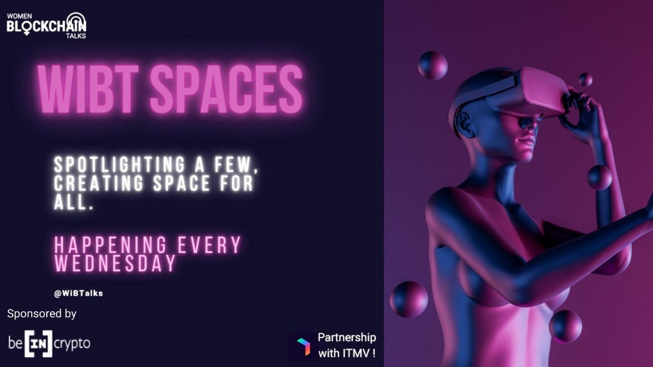 WiBT Spotlights Women and Diverse Groups via New weekly Twitter Spaces Series