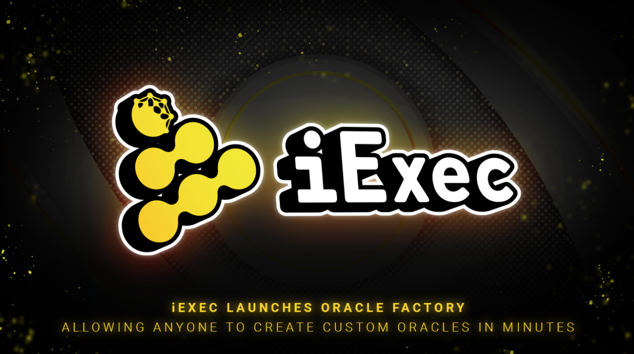 iExec Launches Oracle Factory