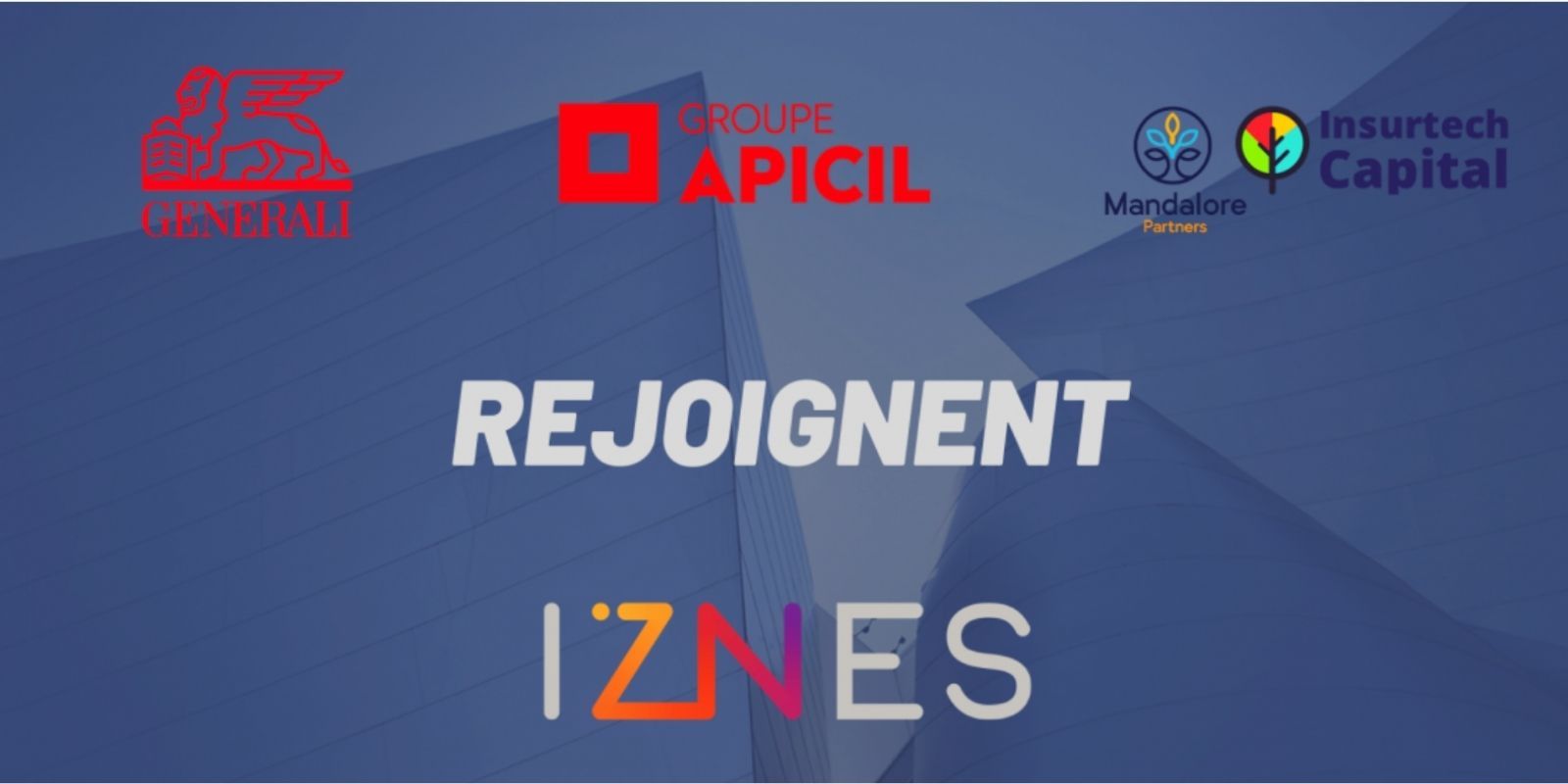 France : Generali et le Groupe APICIL entrent au capital de la startup IZNES