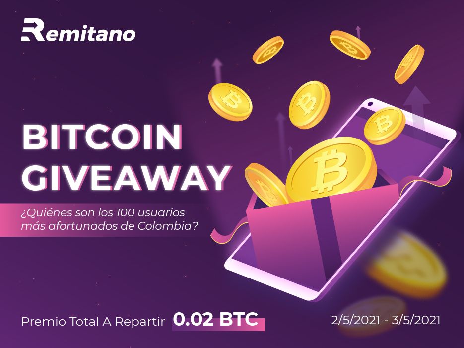 [REMITANO GIVEAWAY] ¡Aprovecha la oportunidad de ganar 0.02 BTC a repartir con Remitano!