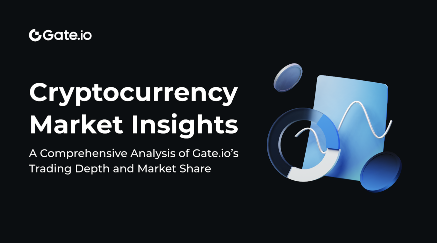 Cryptocurrency Market Insights: A Comprehensive Analysis of Gate.io’s Trading Depth and Market Share