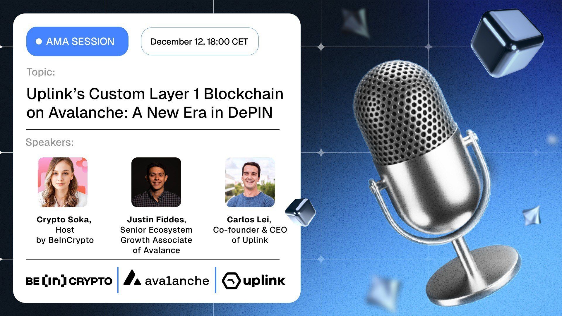Uplink & Avalanche X BeInCrypto AMA Session: Uplink CEO Carlos Lei and Avalanche’s Justin Fiddes on Driving DePIN Innovation