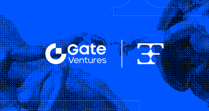 Gate Ventures Announces Strategic Investment in 3F to Advance RWA Leverage and Counter-Cyclical Yields in DeFi