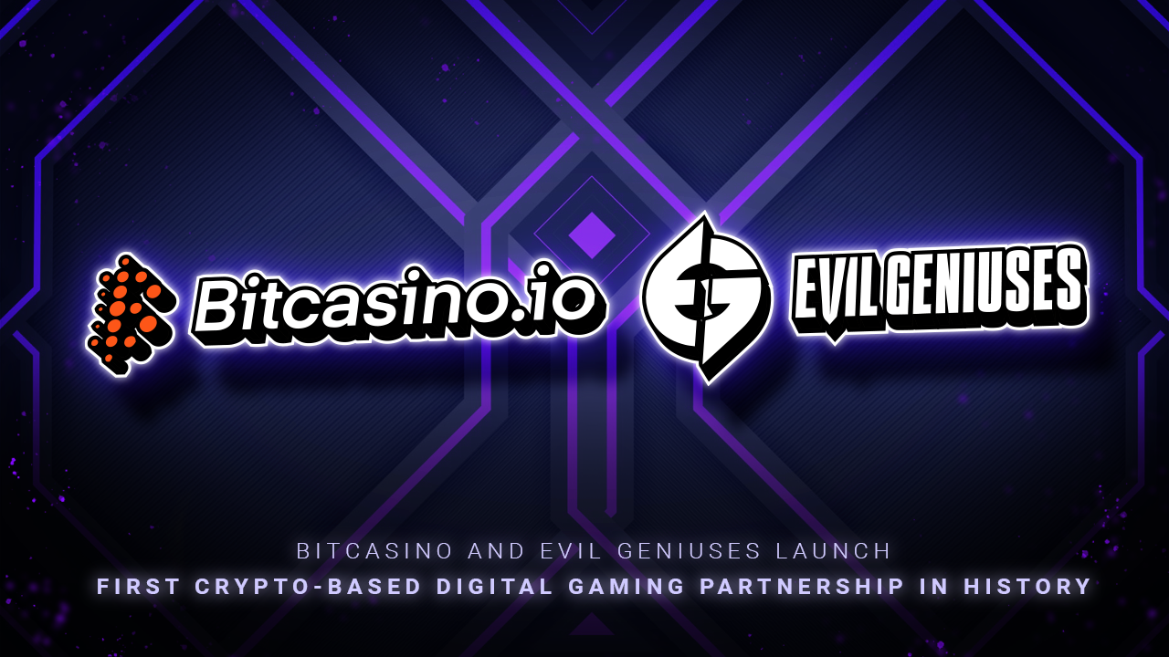 Bitcasino and Evil Geniuses Launch Digital Gaming