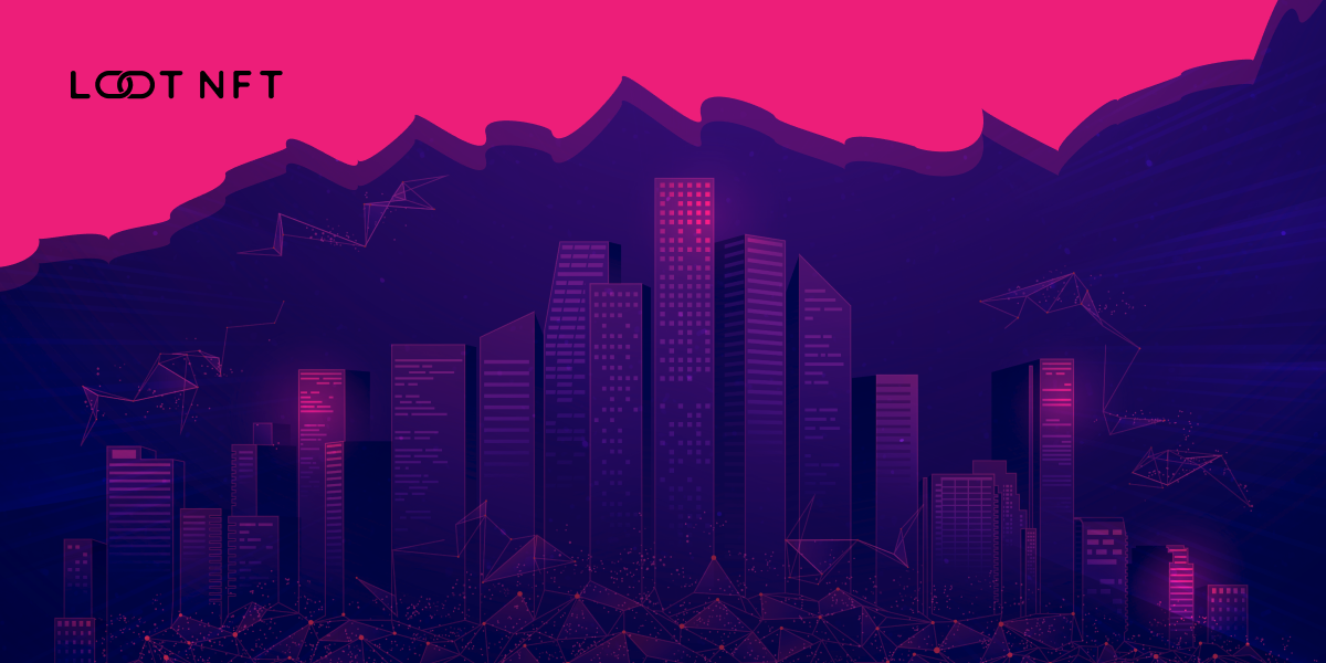 Loot NFT Launched Fantasy Real-Estate and Business Fund