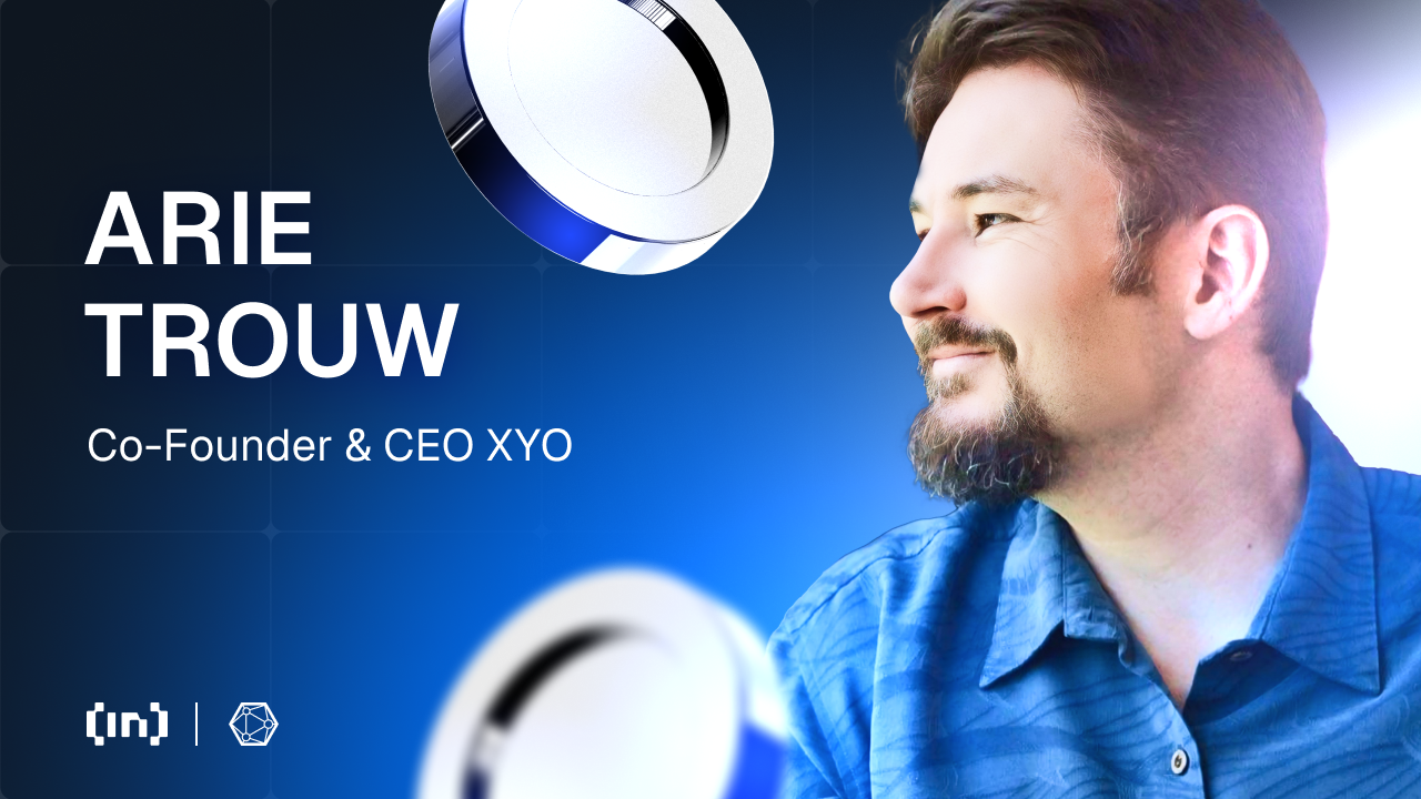 CEO Arie Trouw: Strategi XYO di DePIN dan Masa Depan Data Terverifikasi