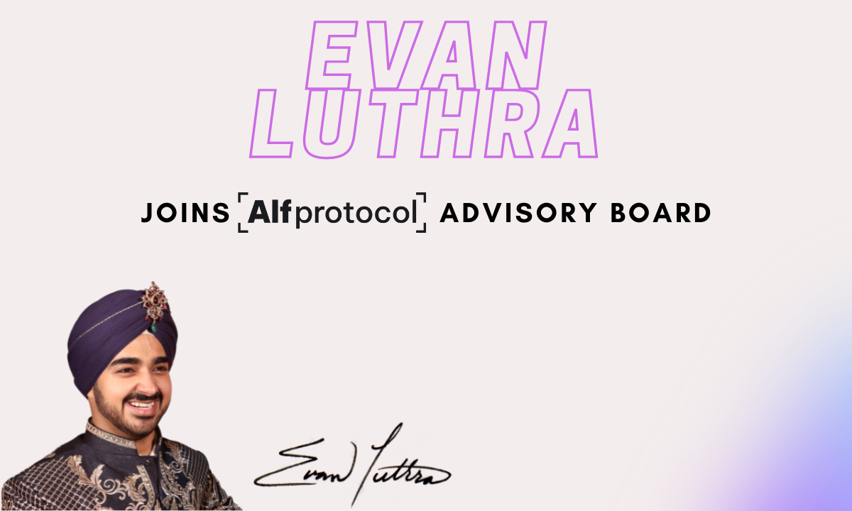 Tỷ phú Ấn Độ Evan Luthra tham gia Ban cố vấn Alfprotocol