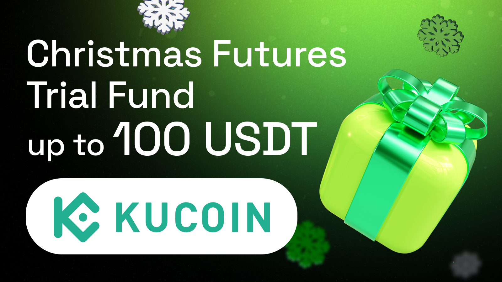 KuCoin | up to 100 USDT