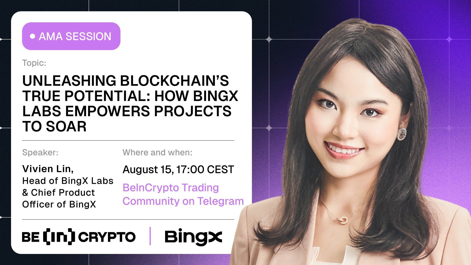 BingX X BeInCrypto AMA Session — Unleashing Blockchain’s True Potential: How BingX Labs Empowers Projects to Soar