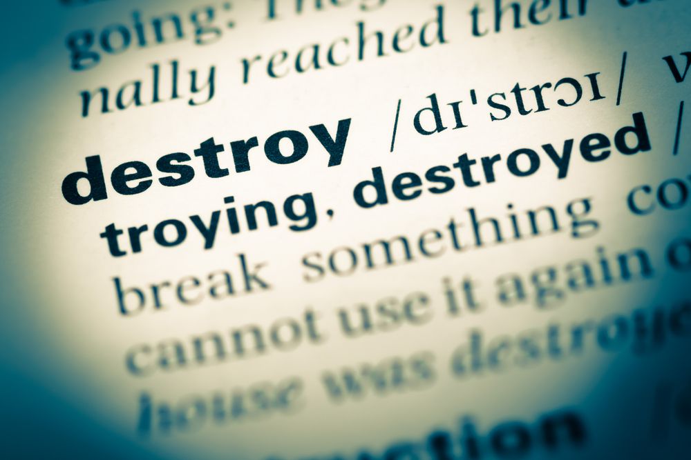 Destroy