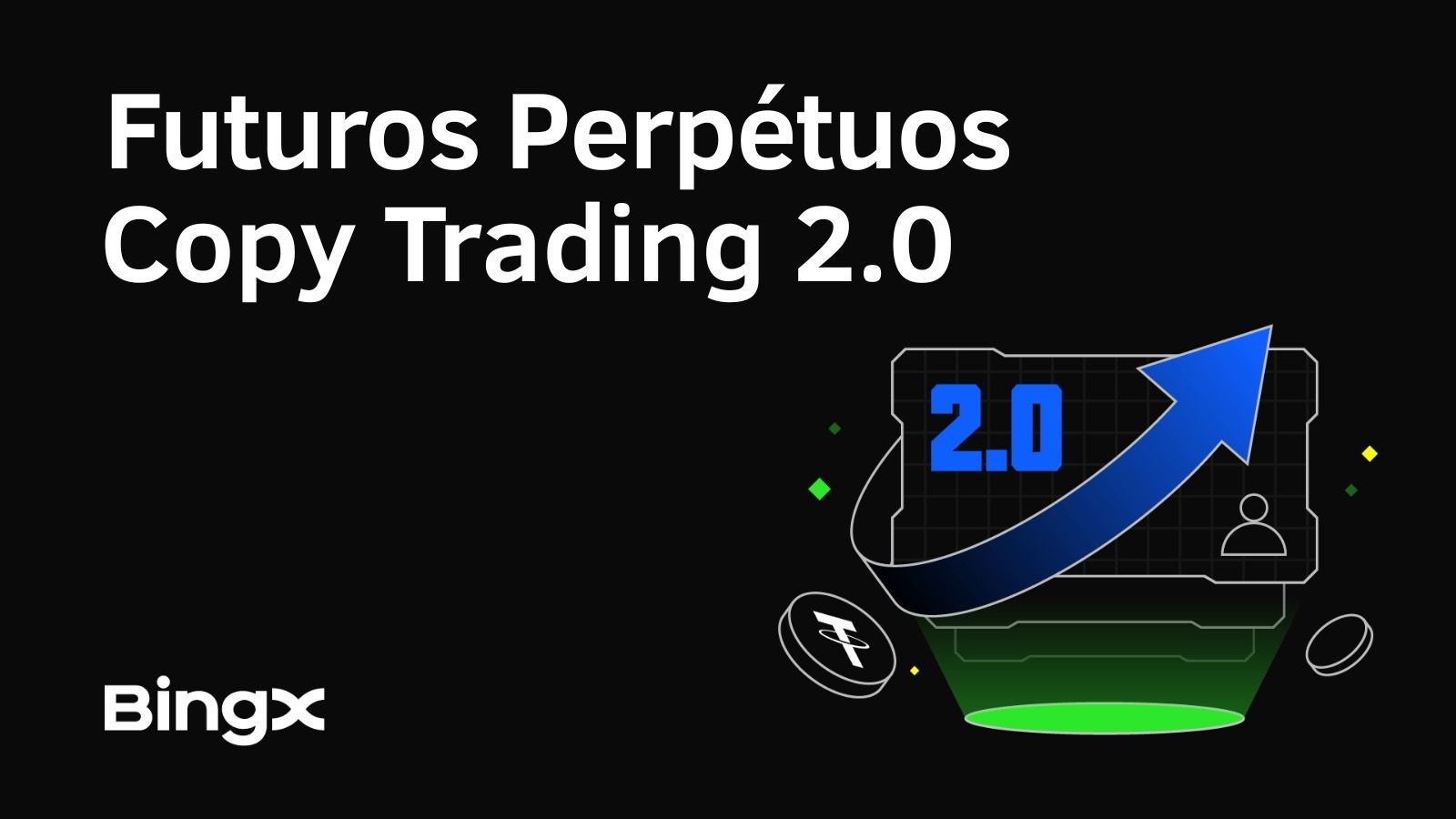 BingX lança o Copy Trading 2.0: mais controle, transparência e flexibilidade