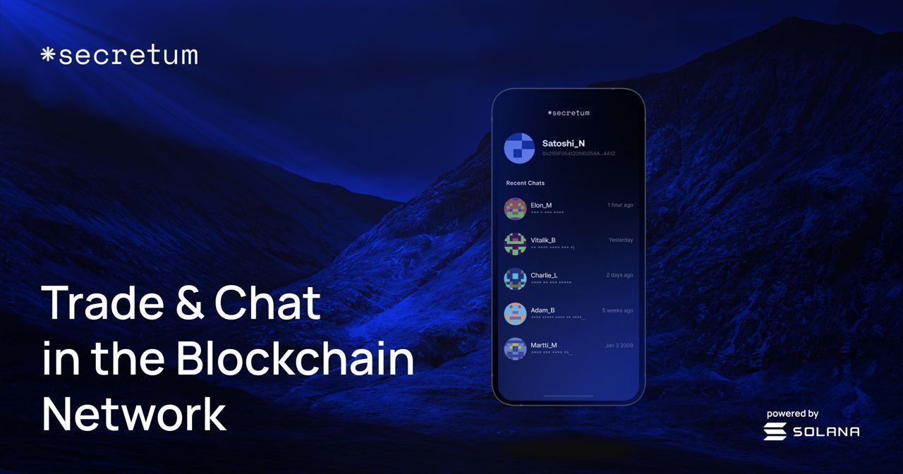 Ứng dụng Secretum: Kỳ lân tiếp theo trên Solana