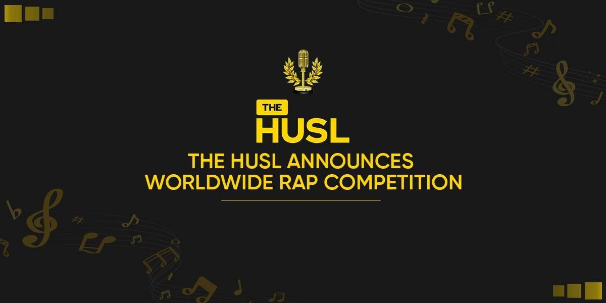 The HUSL Announces Worldwide Rap Competition