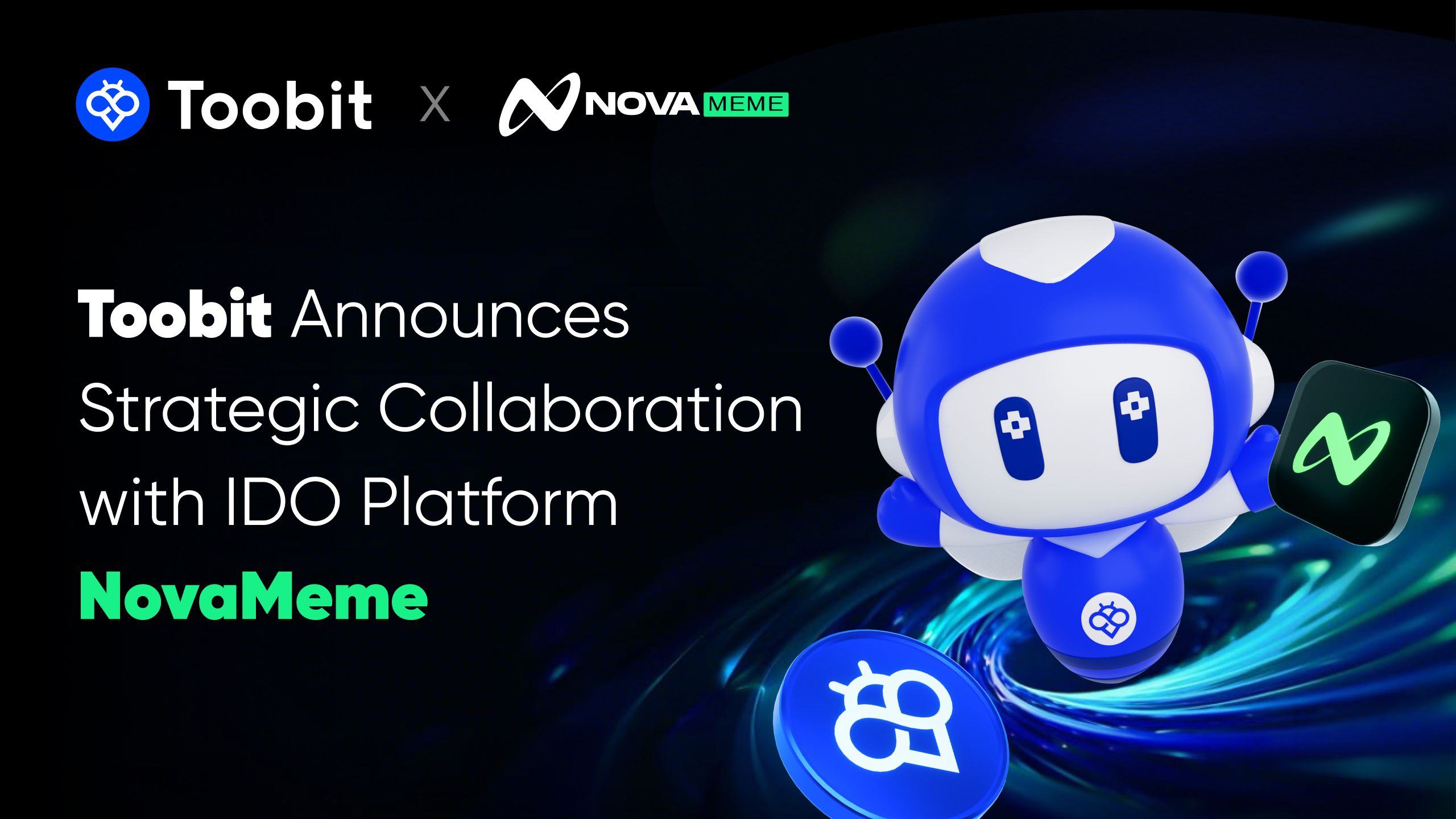 Toobit Announces Strategic Collaboration with IDO Platform NovaMeme