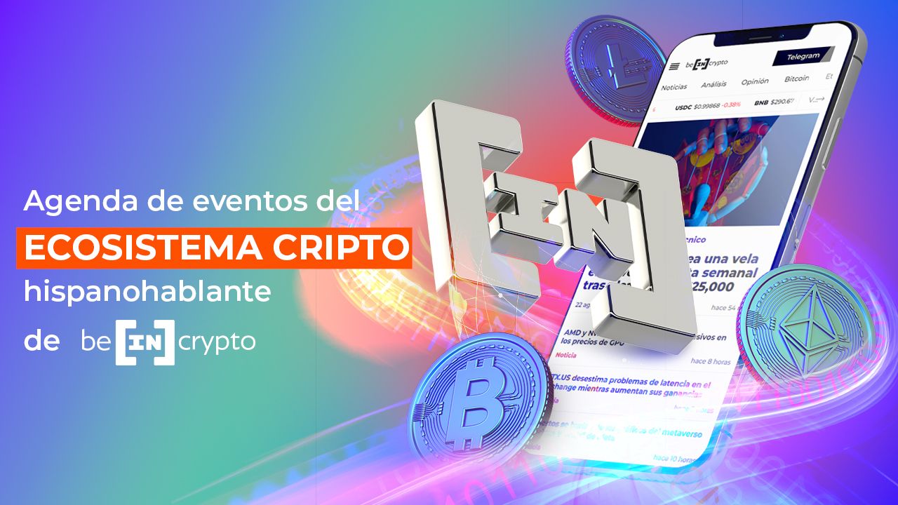 Agenda de eventos del ecosistema cripto hispanohablante: 18 de noviembre