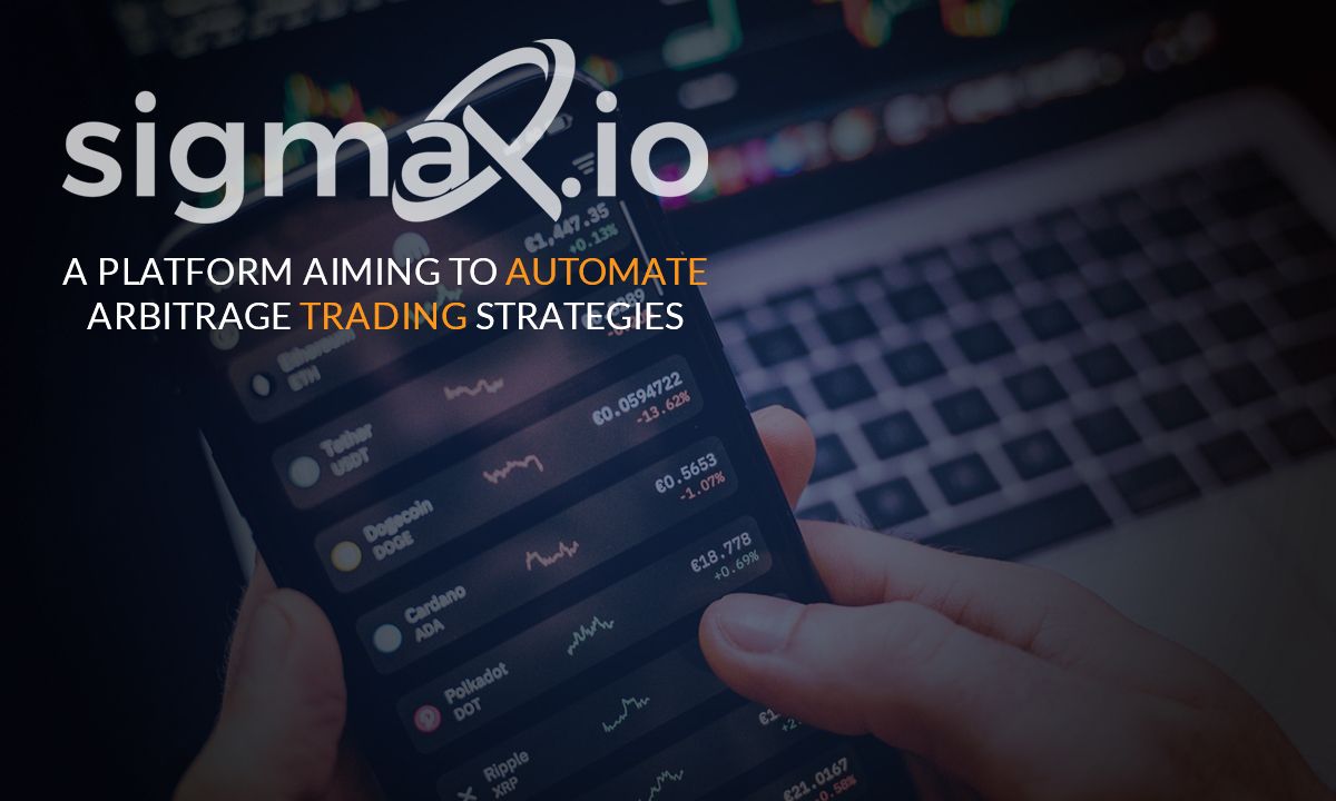 Sigmax.io’s Innovative Trading Bot Simplifies Arbitrage Trading