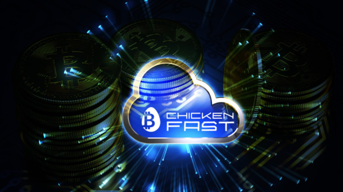 CHICKENFAST.com – New Generation of Cloud Mining Systems