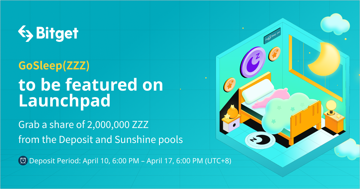 Bitget Features GoSleep (ZZZ) On Launchpad And Introduces Sunshine Pool