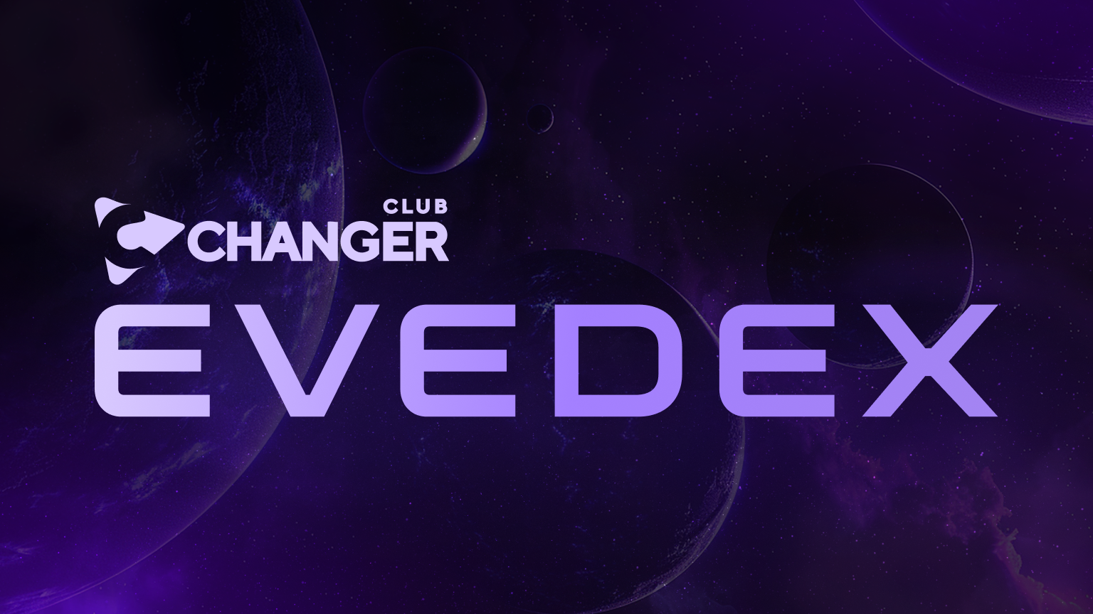 New Hybrid Exchange EVEDEX Secures Funding from Exclusive $10 Billion Dollar Club