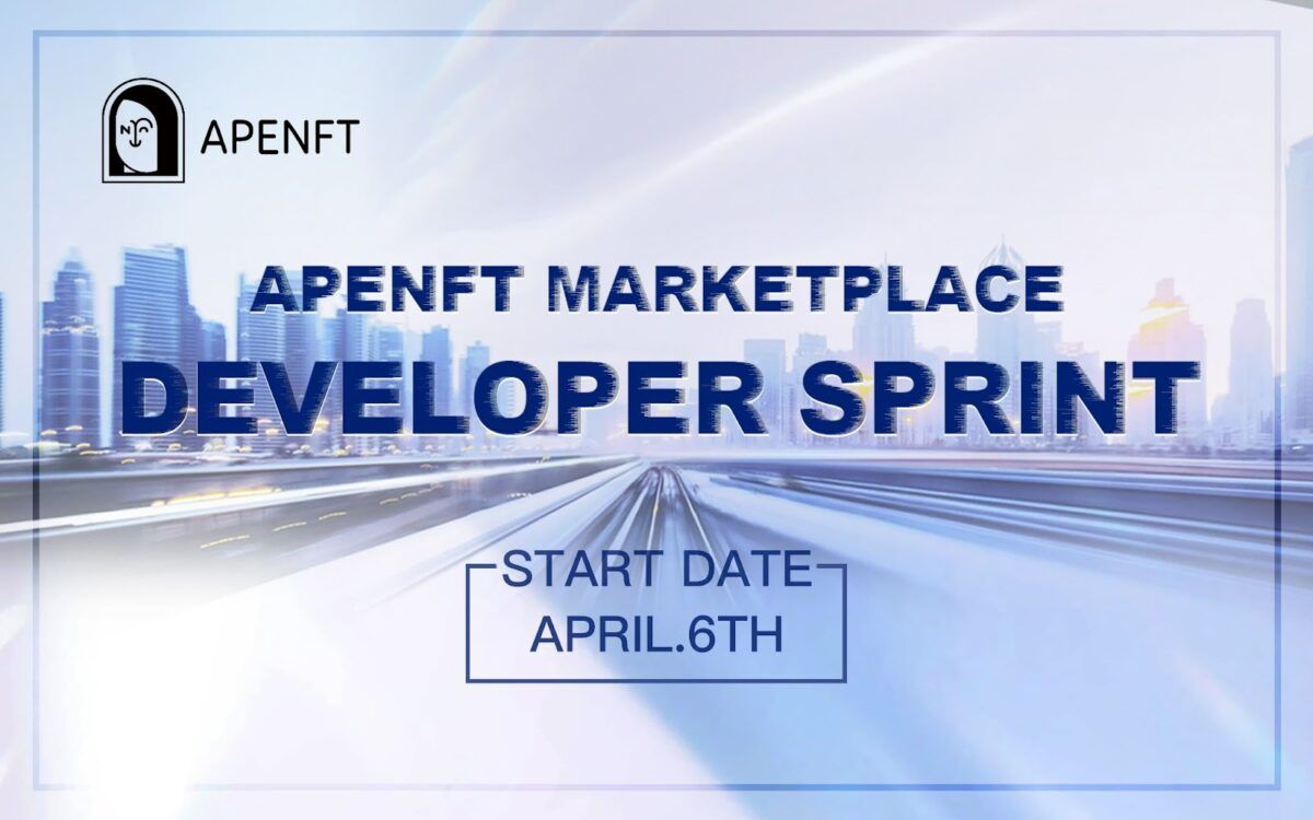 APENFT Marketplace Developer Sprint Arrives with Million-Dollar Prizes