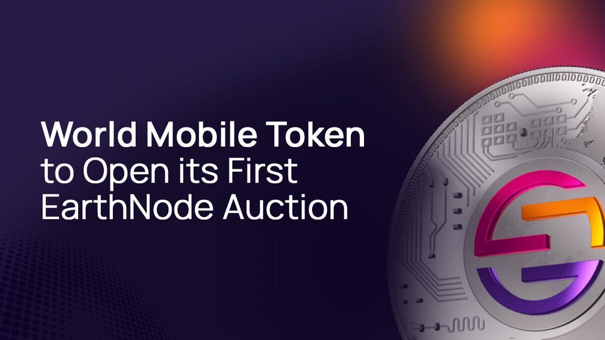 World Mobile Token to Open its First EarthNode Auction 