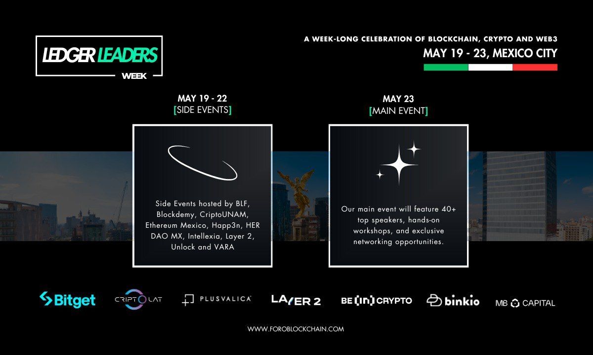 Ledger Leaders Week 2025: Mexico City to Host LatAm’s Premier Blockchain & Crypto Event