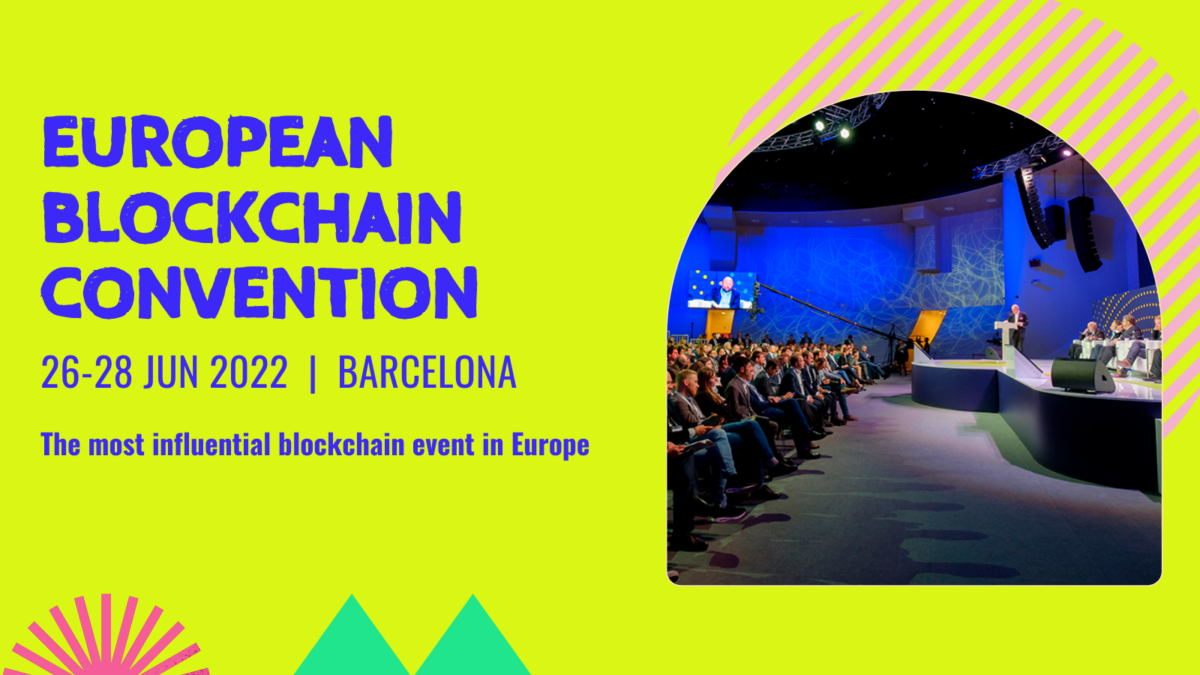 European Blockchain Convention 2022: Europe’s Most Influential Blockchain Event Is Back