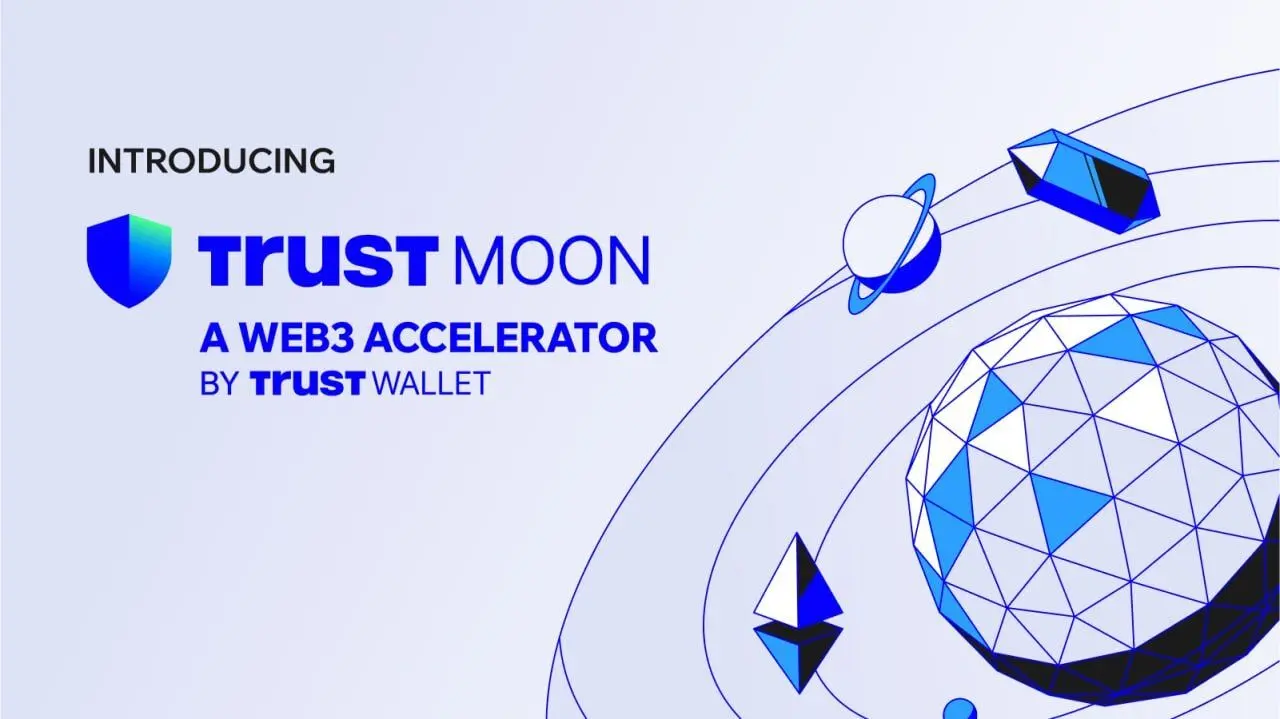 Trust Wallet запускает Trust Moon — акселератор Web3 при поддержке Binance, YZi Labs и AWS.