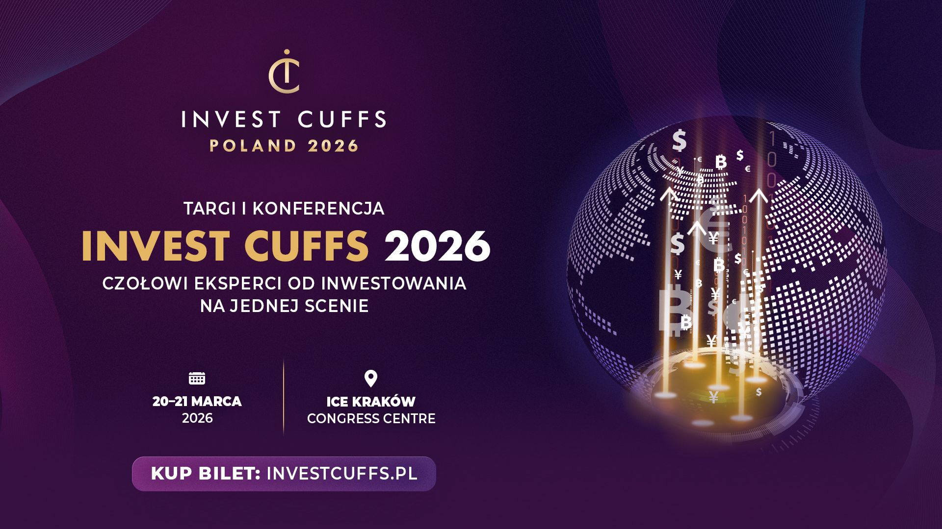 W co inwestować w 2026? Finansowe inspiracje już w marcu podczas Invest Cuffs