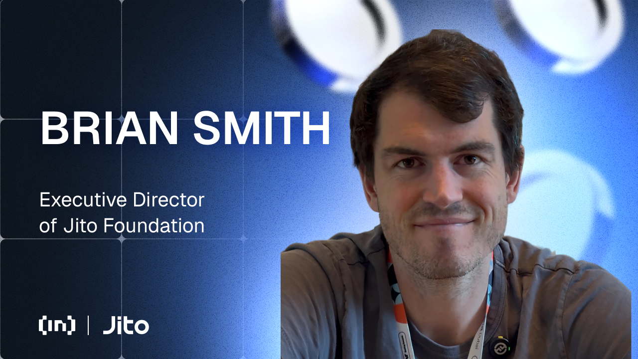 Brian Smith จาก Jito อธิบายว่าทำไม JitoSOL ถึงกลายเป็นสินทรัพย์หลักของ DeFi บน Solana