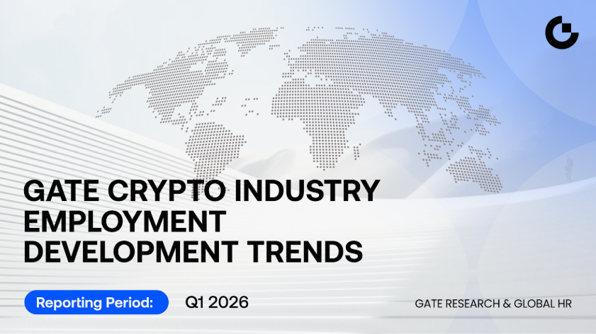 Gate White Paper on Employment Trends in the Crypto Industry