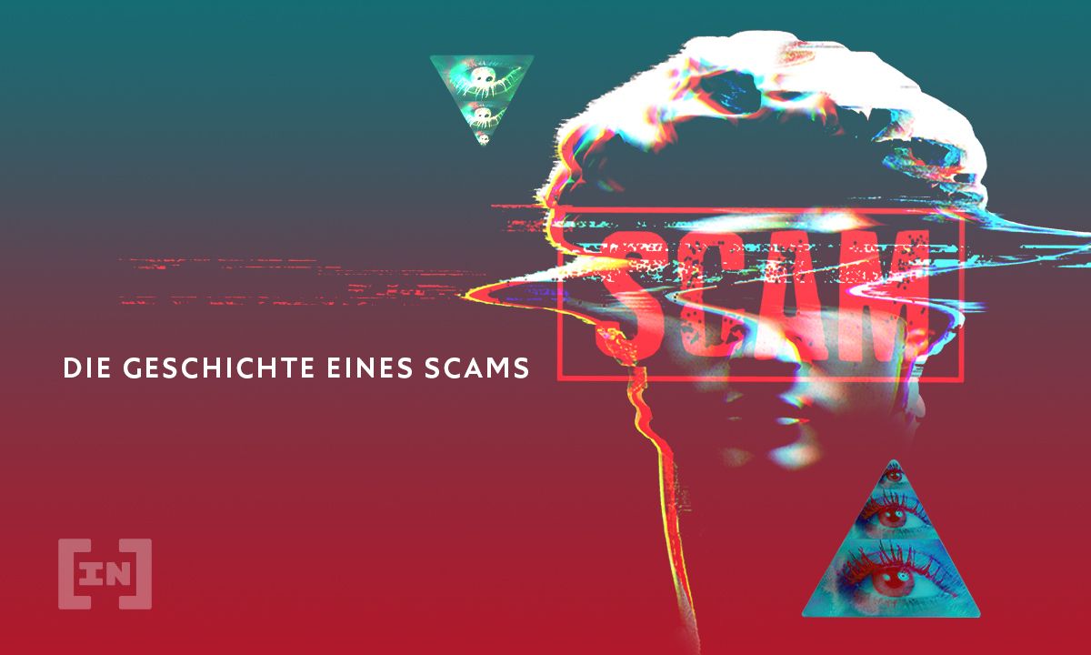 Teil I: Die Geschichte eines Scams