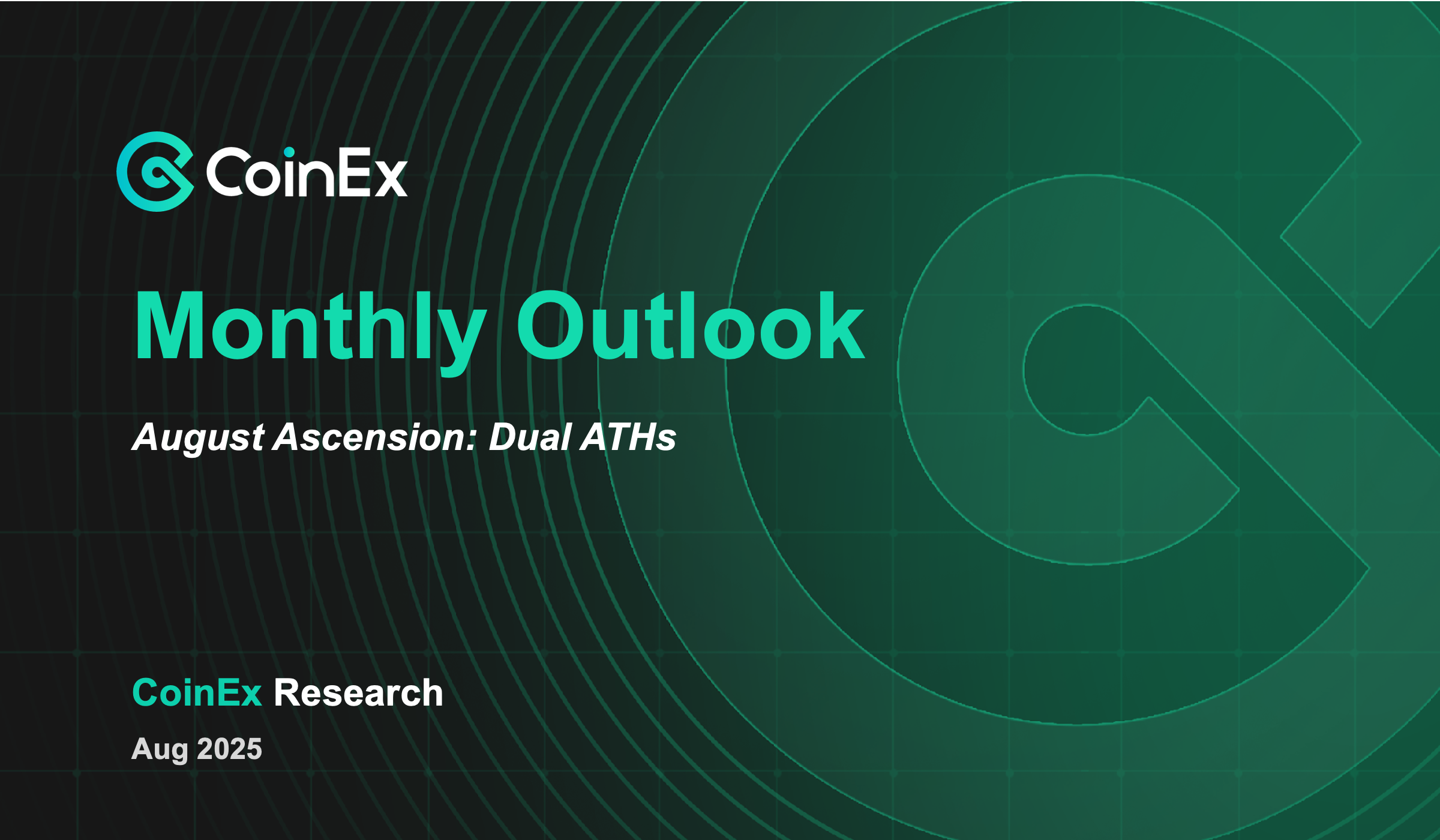 CoinEx Ağustos 2025 Raporu: Ağustos Yükselişinde Çifte ATH