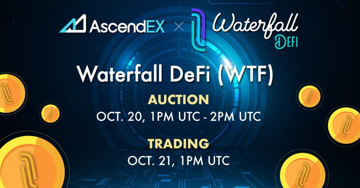 Waterfall DeFi Lists on AscendEX